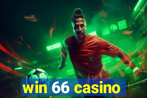 win 66 casino